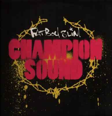 Fatboy Slim Champion Sound Vinyl Single 12inch NEAR MINT Skint Records