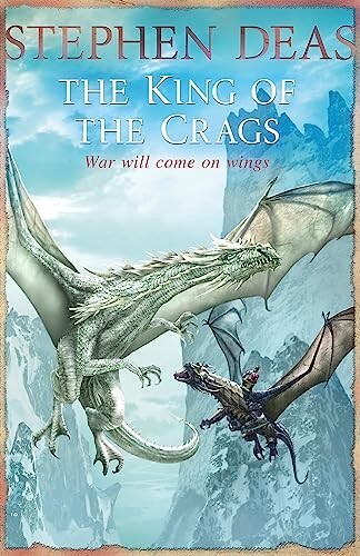 The King of the Crags Stephen Deas (Paperback) Book, New