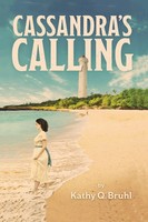Kathy Q. Bruhl | Cassandra's Calling | Taschenbuch | Englisch (2020)