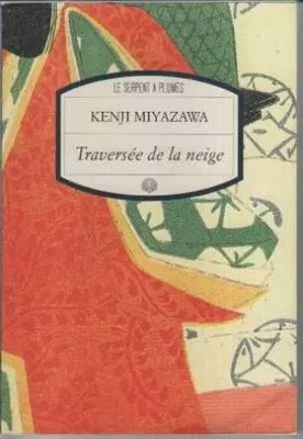 Schneeüberquerung, Kenji Miyazawa