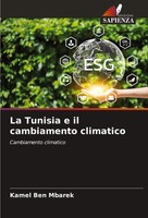 La Tunisia E Il Cambiamento Climatico Cambiamento Climatico Kamel Ben Mbarek