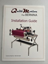 Bernina Quilt Motion Installation Instruction...