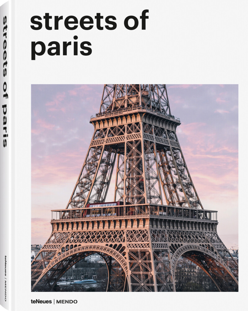 Thumbnail - Streets Of Paris | Mendo | Deutsch | Buch | 224 S. | 2018 | Teneues