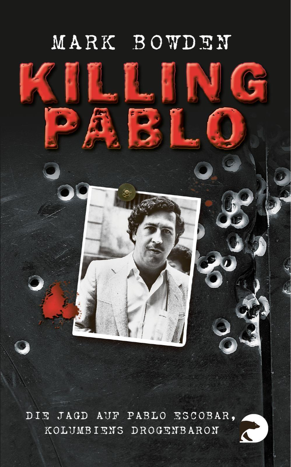 Thumbnail - Killing Pablo Die Jagd Auf Pablo Escobar, Kolumbiens Drogenbaron Mark