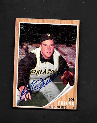 1962 TOPPS #520 BOB FRIEND - SIGNED - AUTO - AUTOGRAPHED - BORDERLINE MINT