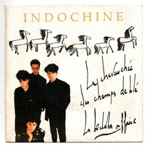 SP 45 TOURS INDOCHINA LA CHEVAUCHEE DES CHAMPS DE BLE 1988 FRANKREICH ARIOLA 109939