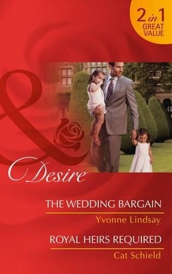 The Wedding Bargain (The Master Vintn by Yvonne Lindsay / Cat Schield 026325254X