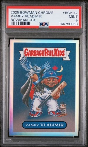 2025 BOWMAN CHROME BOWMAN GPK #BGP-47 VLADIMIR GUERRERO JR. VAMPY VLADIMIR PSA 9