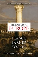 The Enemy Of Europe Francis Parker Yockey Taschenbuch Kartoniert / Broschiert