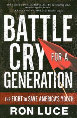 Battle Cry for a Generation: The Fight to Save America's Youth - GOOD