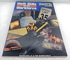 STECK-VAUGHN MATH SKILLS FOR THE WORKFORCE MEASUREMENT, GEOMETRY, and ALGEBRA