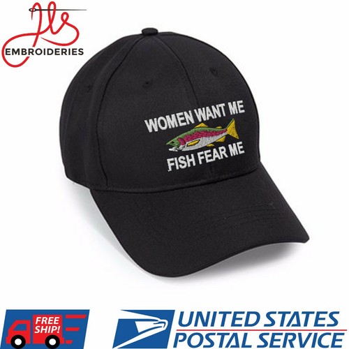 Women want me Fish fear me Embroidered 