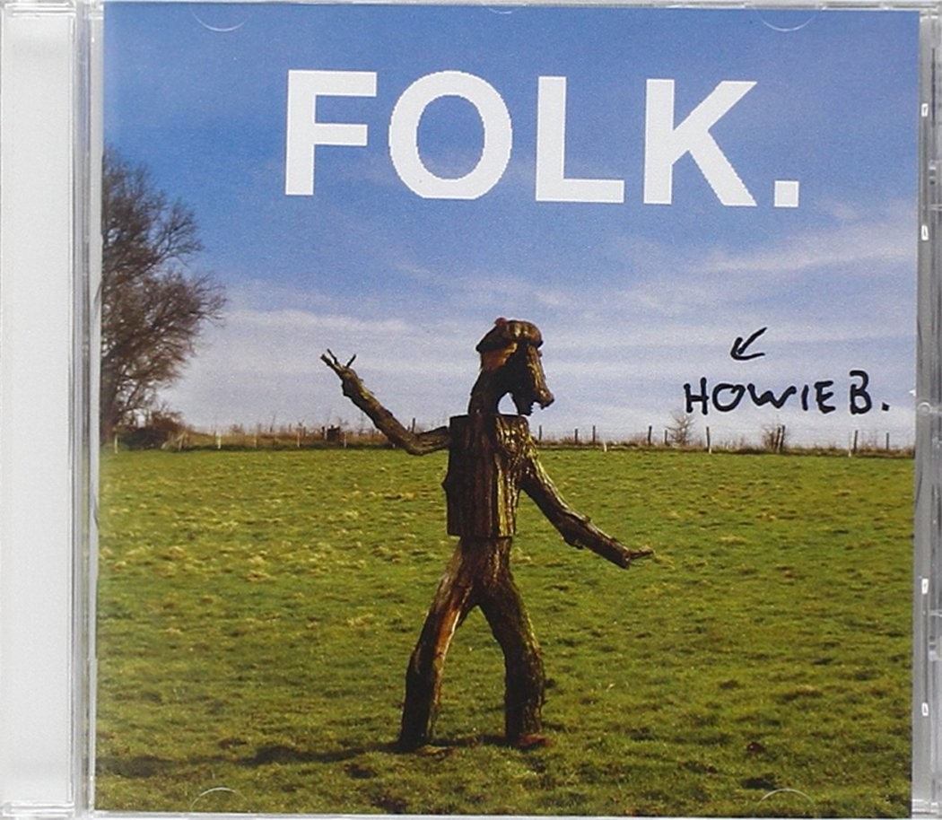Новый диск Howie B-Folk (ИМПОРТ ИЗ Великобритании)