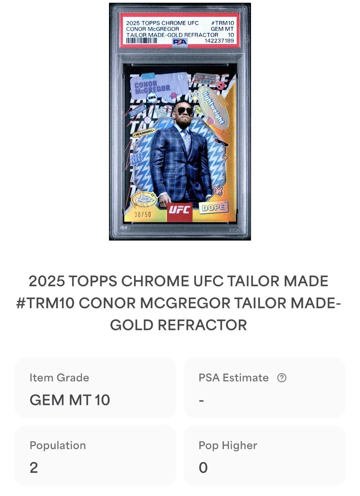 POP 3!!! TOPPS CHROME CONOR MCGREGOR TAILOR MADE GOLD REFRACTOR PSA 10 GEM MINT! view 3