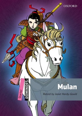 Dominoes, New Edition: Starter Level: 250-Word VocabularyMulan - paperback N...