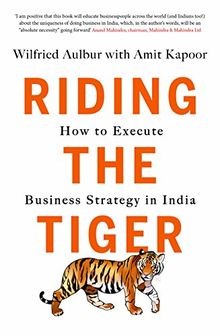 Riding the Tiger:: How to Execute Business Strategy in I... | Buch | Zustand gut