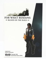 For What Remains: Blood On The Rails (2020) Tactical Skirmish