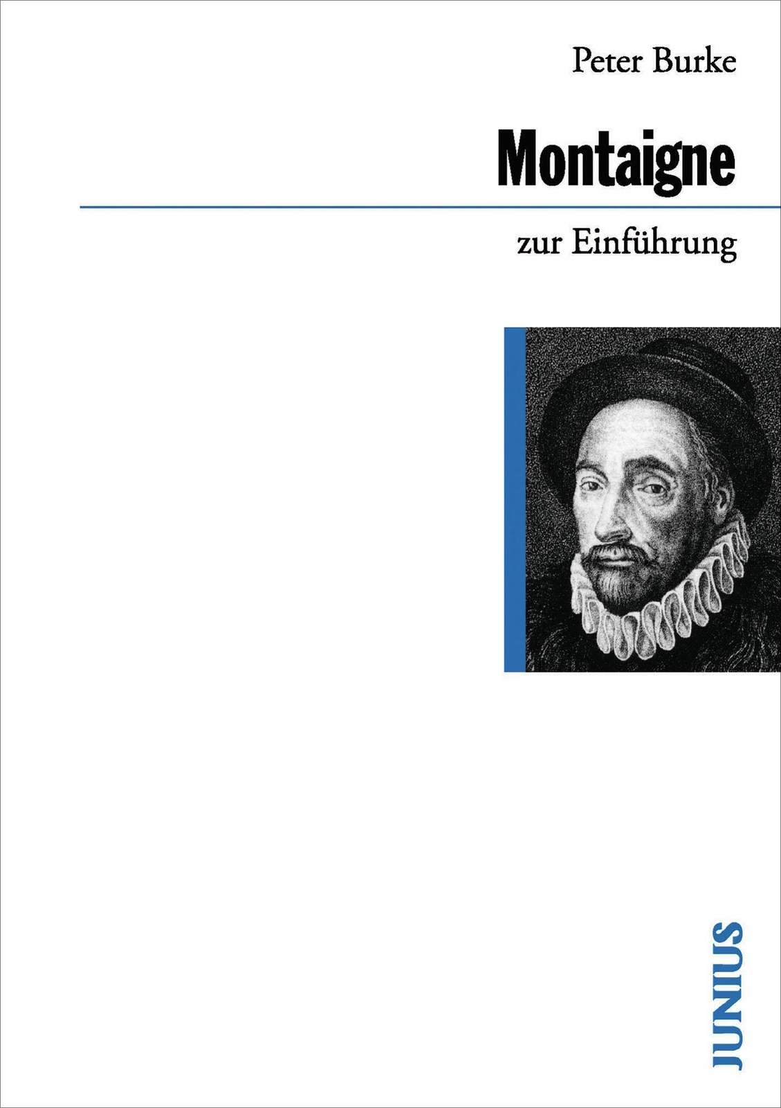 Thumbnail - Peter Burke | Michel De Montaigne Zur Einführung | Taschenbuch |
