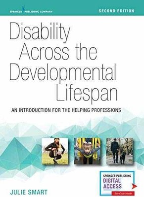 Disability Across the Developmental - Paperback, by Smart PhD Julie - Very Good