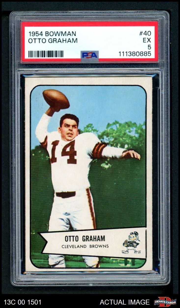 1954 Bowman #40 Otto Graham Browns-FB HOF Northwestern PSA 5 - EX