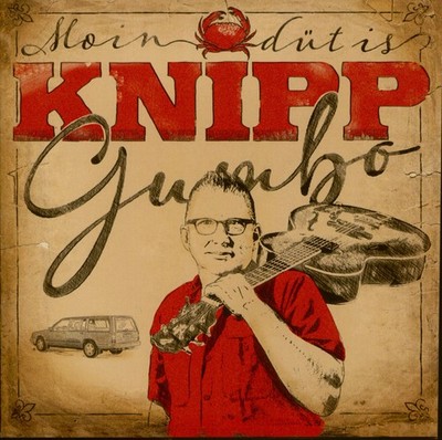 Knipp Gumbo - Moin, düt is Knipp Gumbo (CD) - Country Deutschland/Europe