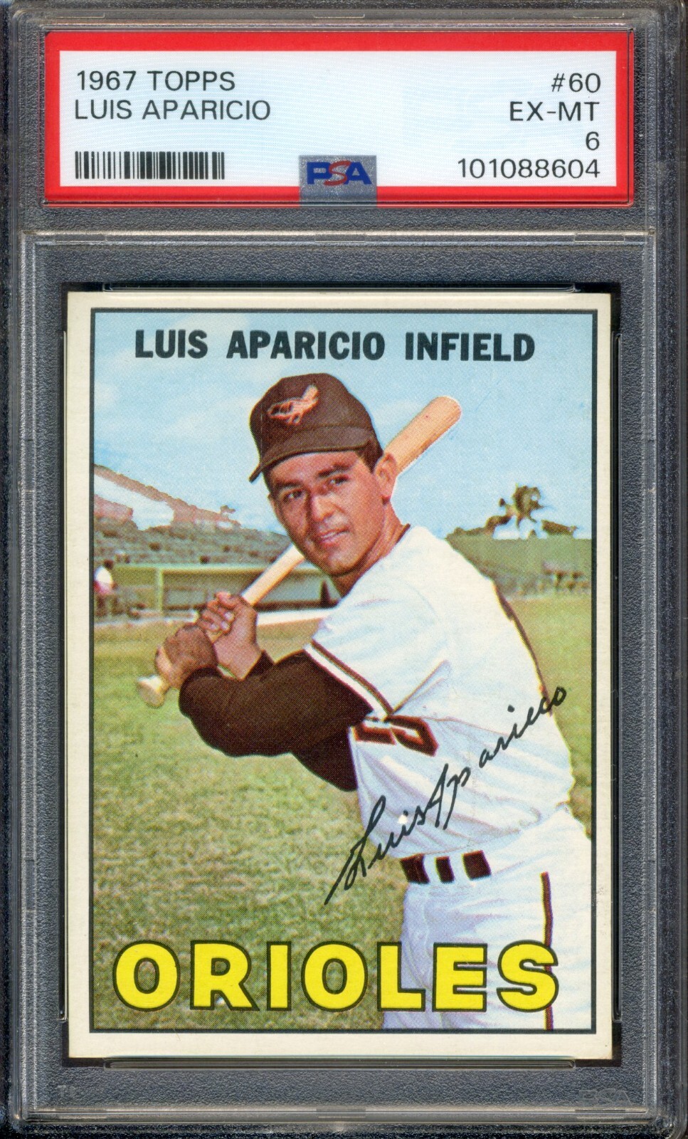 1967 Topps #60 Luis Aparicio PSA 6 EX-MT *Baltimore Orioles*