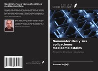 Anouar Hajjaji | Nanomateriales Y Sus Aplicaciones Medioambientales | Buch