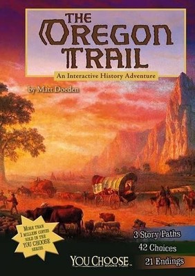 Matt Doeden Oregon Trail: an Interactive History Adven (Taschenbuch) (US IMPORT)
