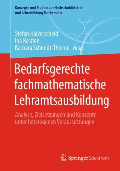 Bedarfsgerechte Fachmathematische Lehramtsausbildung | 2022 | Deutsch