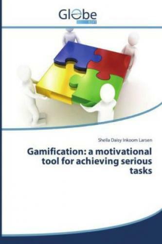 Thumbnail - Gamification: A Motivational Tool For Achieving Serious Tasks 2704