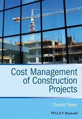 Cost Management of Construction Projects - Paperback, by Towey Donald - Good