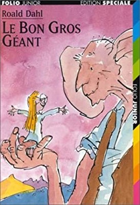 Le Bon Gros Géant Roald, Blake, Quentin Dahl