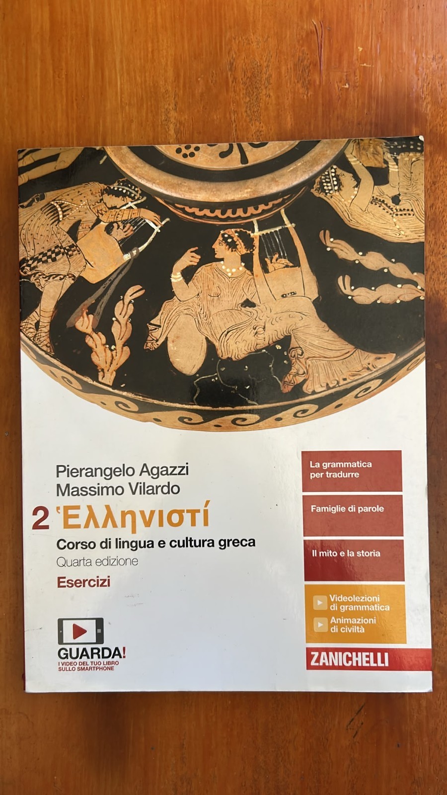 Hellenistì 2 Corso di lingua e cultura greca - Agazzi,Vilardo - ZANICHELLI
