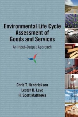 Environmental Life Cycle Assessment of Goods and Services: An Input- - VERY GOOD