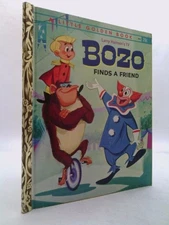 Bozo Finds a Friend  (1st Ed) by Tom Golberg