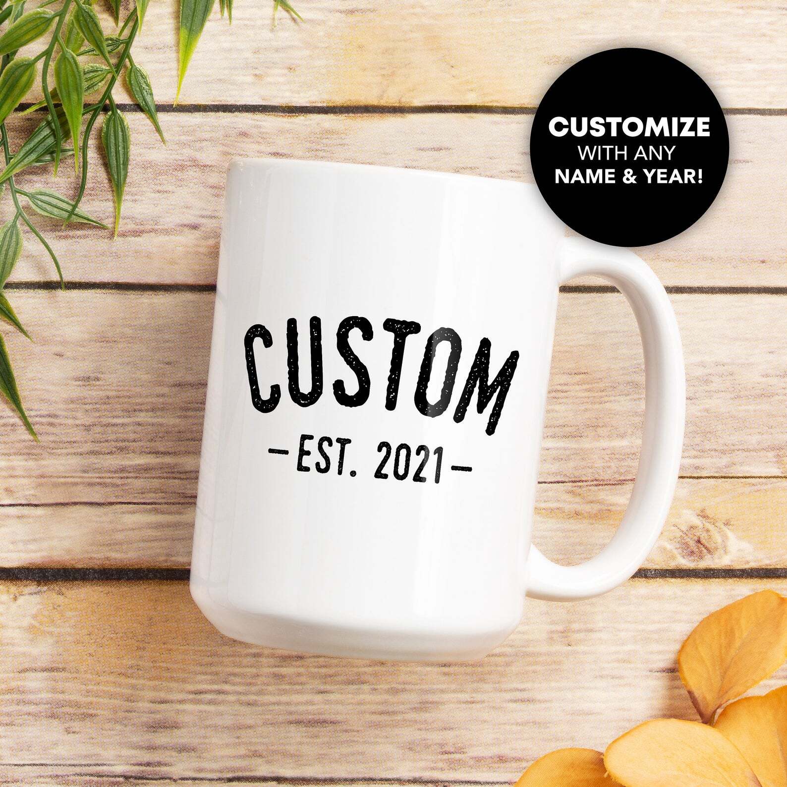 Custom Name And Year Coffee Mug Personalized Gift For Mom Dad Grandma Grandpa