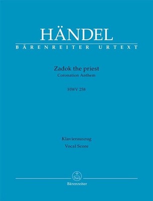 Zadok the Priest (HWV 258) Coronation Anthem (Vocal Score) Mixed Voices Choir Mu