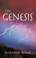 Sulaimon Ibitoye | The Genesis | Taschenbuch | Englisch (2011) | Authorhouse Uk