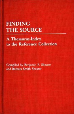 Quelle finden: Ein Thesaurus-Index zur Referenzsammlung von Benjamin F.