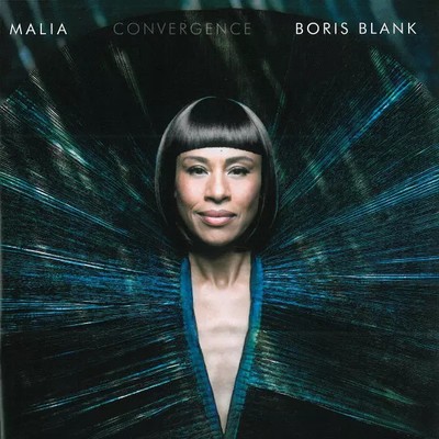 Convergence, Malia und Boris Blank