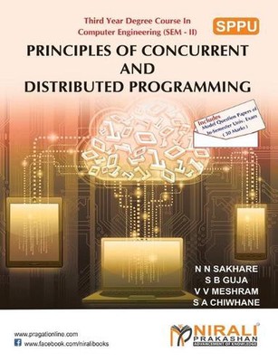 Principles of Concurrent and Distributed Programming by N.N. Sakhare (English) P