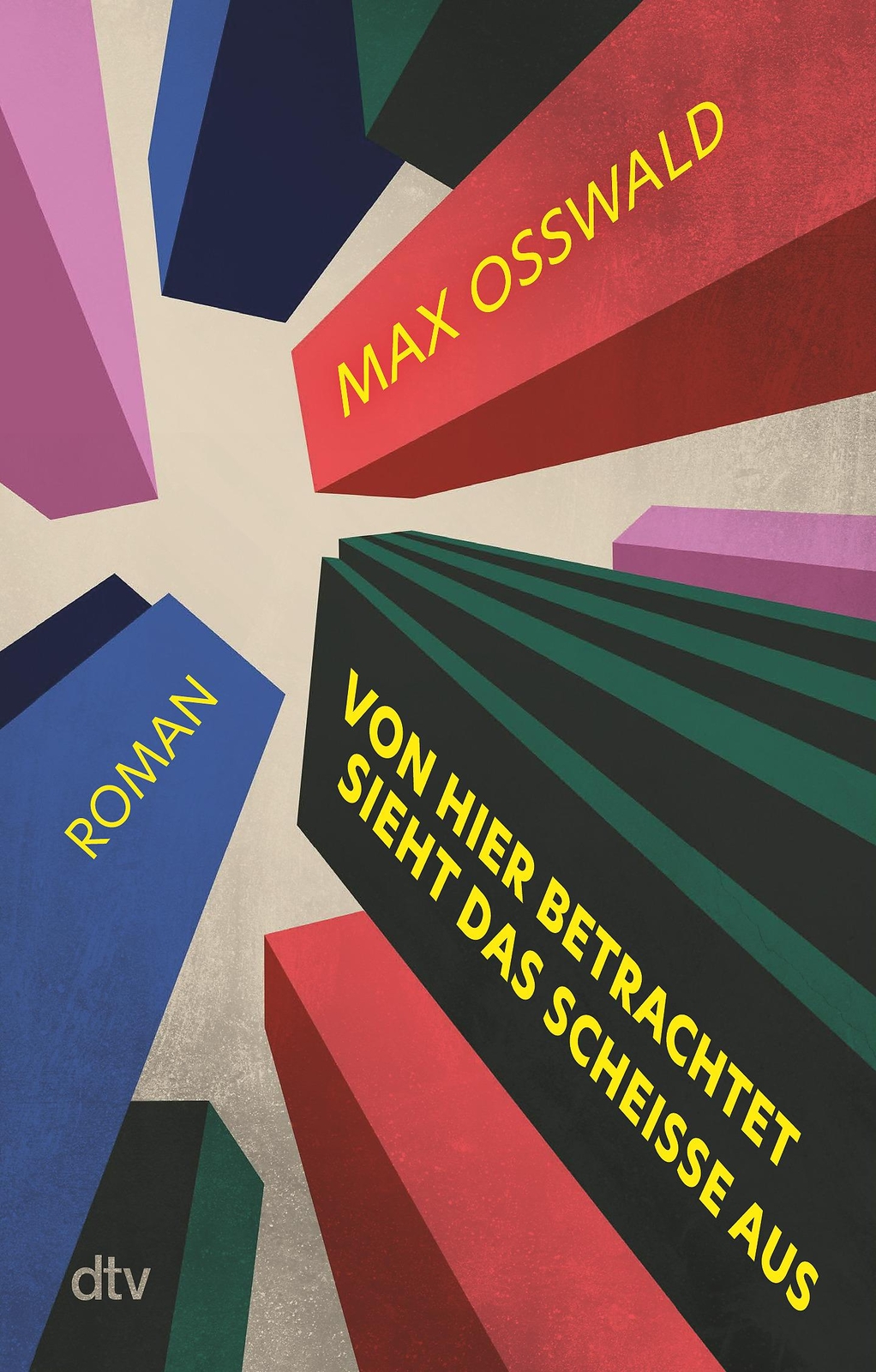 Thumbnail - Von Hier Betrachtet Sieht Das Scheiße Aus | Buch | 9783423219990