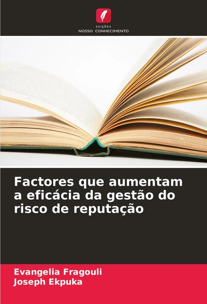 Factores Que Aumentam A EficáCia Da GestãO Do Risco De ReputaçãO Taschenbuch-image