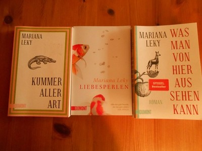 3 x Mariana Leky  Kummer aller Art  , Was man von hier aus sehen kann,  LIebespe
