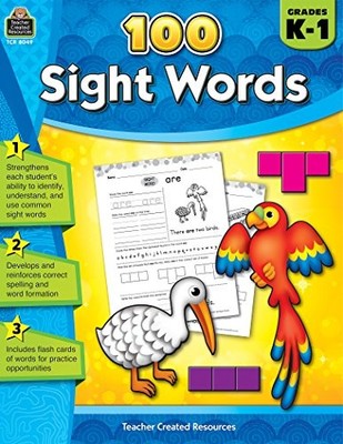 TEACHER CREATED RESOURCES 100 SIGHT WORDS, GRADES K-1 By Erica N Russikoff *NEW*