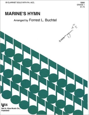 MARINE'S HYMN SHEET MUSIC CLARINET SOLO & PIANO ACCOMPANIMENT GRADE 1 KJOS S305