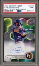2023 Bowman's Best of 2023 Cayden Wallace Auto #B23CW PSA 9 MINT