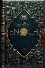The Book of Enoch: Complete Edition      