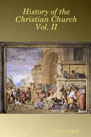 Philip Schaff | History Of The Christian Church Vol. II | Taschenbuch | Englisch