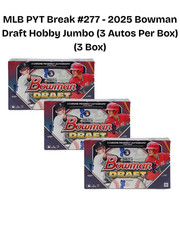 MLB PYT Break #277 - 2025 Bowman Draft Hobby Jumbo (3 Autos Per Box) (3 Box)